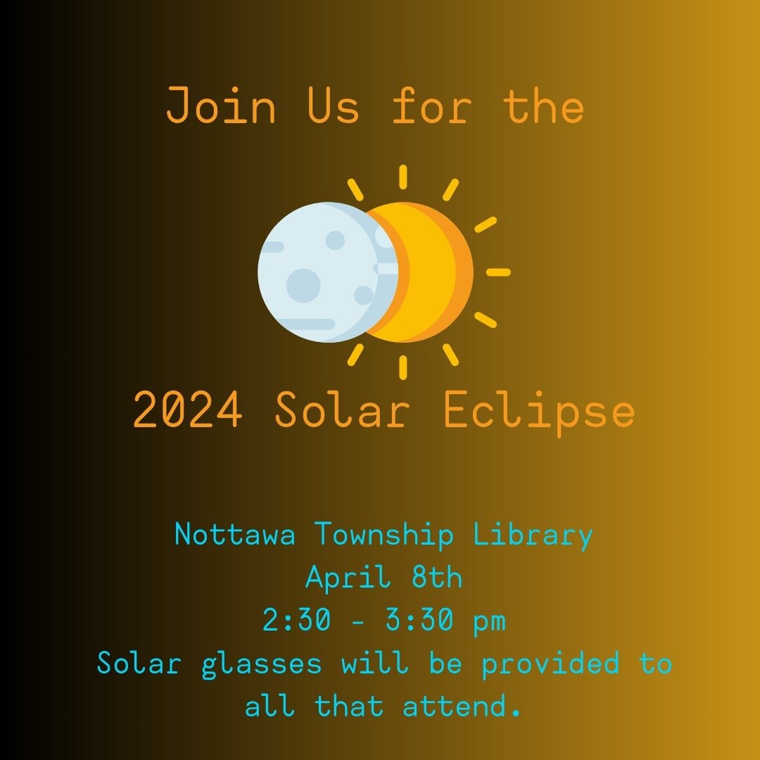 We will be hosting a solar eclipse watch party! Glasses will be provided to all who attend. We hope to see you there. 🌝🌚

Monday, April 8th from 2:30-3:30 P.M.

#libraryprogram #libraries #solareclipse #eclipse #watchparty #michiganlibrary #michiga