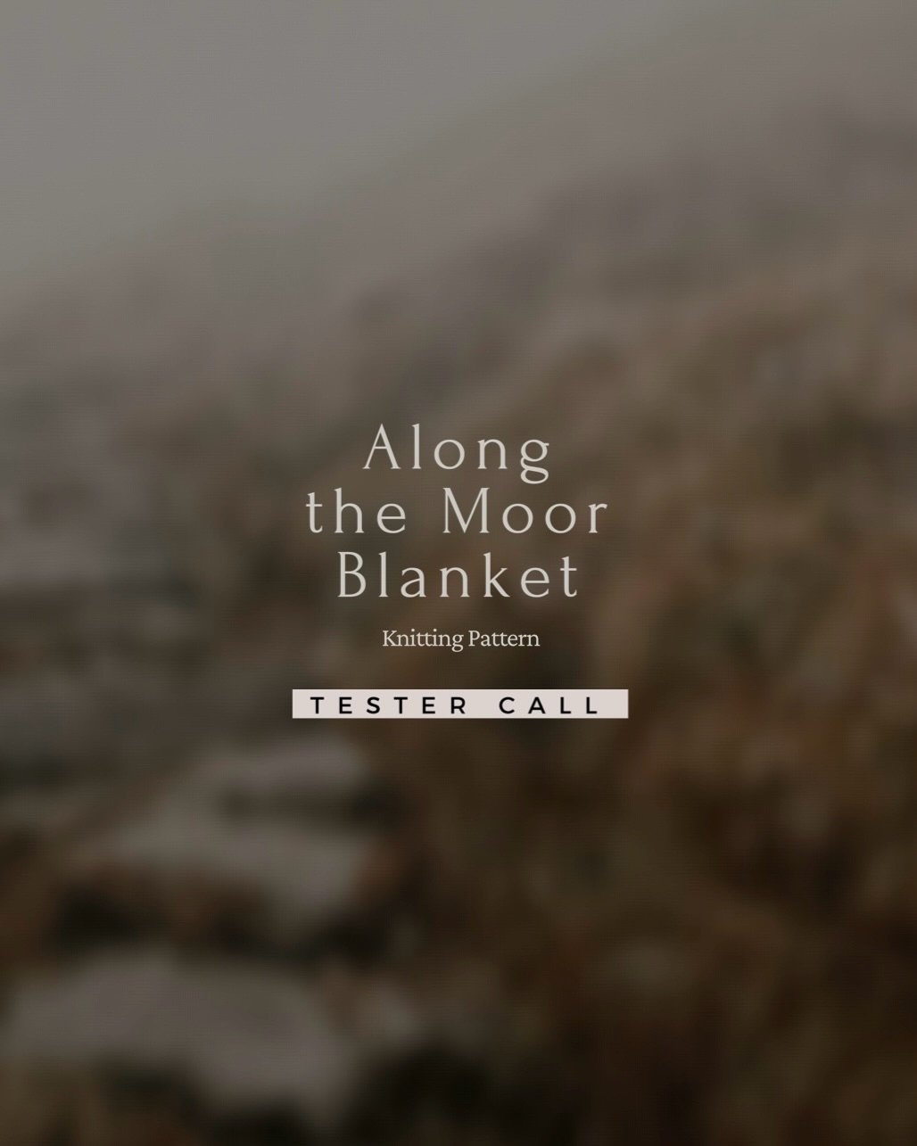 🍂 TESTER CALL 🍂

FINALLY - The call for testers here!! The Along the Moor Blanket Knitting Pattern is ready 💛

➡️ Comment &ldquo;TESTER&rdquo; if you would like to apply to test knit for LILY LAKE. I&rsquo;ll send over all the details in a DM so y