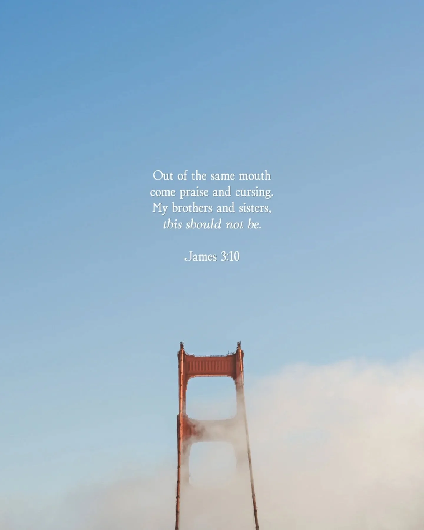 Rolling along into chapter 3 of James! Our tongues/words are a powerful weapon that we frequently use for evil. So how can we avoid that? How can we use our words to lift others up, to spread love and grace to others, to be slow to speak? What flows 