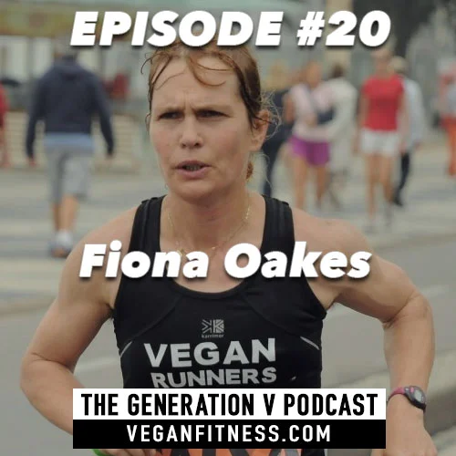 Vegan Fitness Podcast - Episode 20