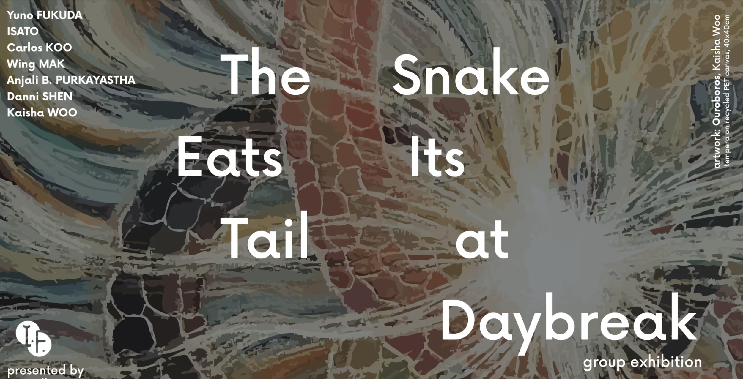 The Snake Eats Its Tail at Daybreak at I.F. Gallery