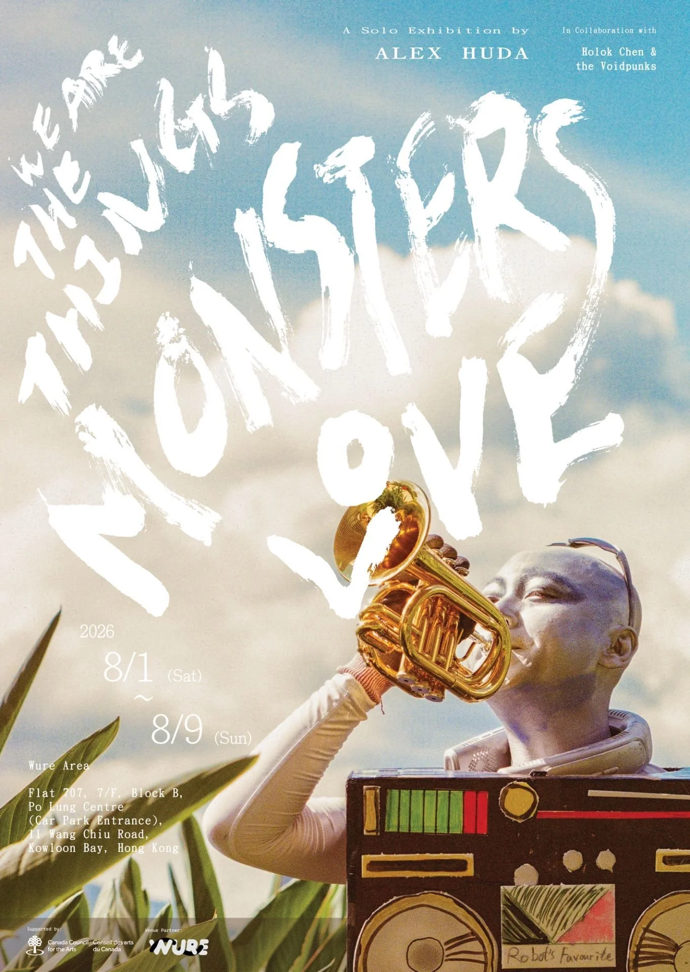 Alex Huda: We Are the Things Monsters Love at WURE AREA