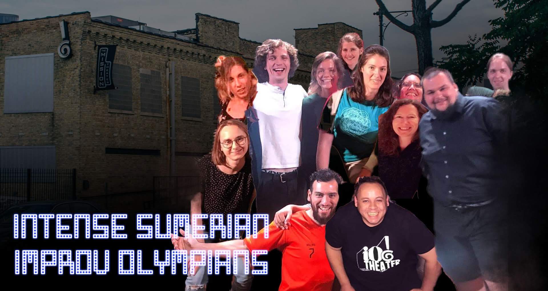 Intense Sumerian Improv Olympians (SA/CH/DK/IE/NL/FI)