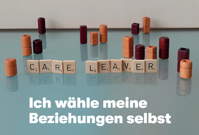 Fachtagung "Care Leaver - Ich wähle meine Beziehungen selbst"