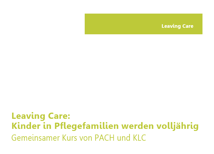 Leaving Care: Kinder in Pflegefamilien werden volljährig