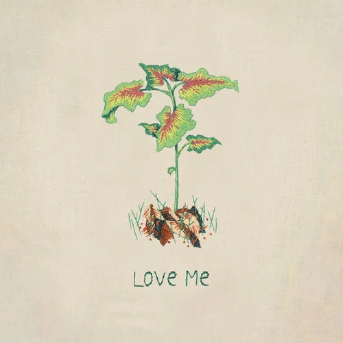 CBC Song of the Week: 'Love Me'
