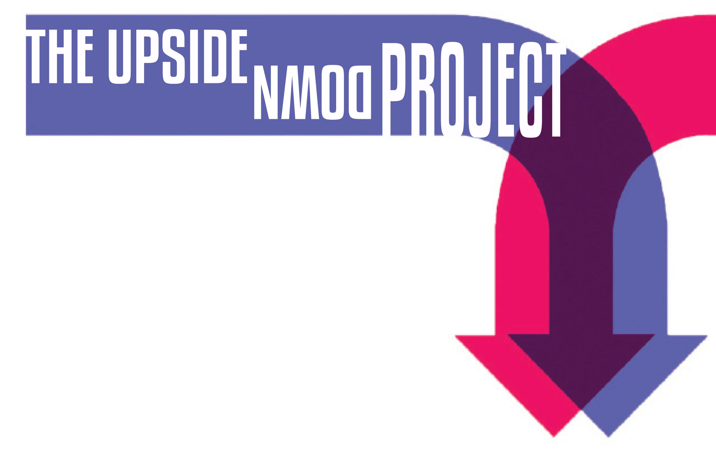 The Upside Down Project (Follow up Part 1)