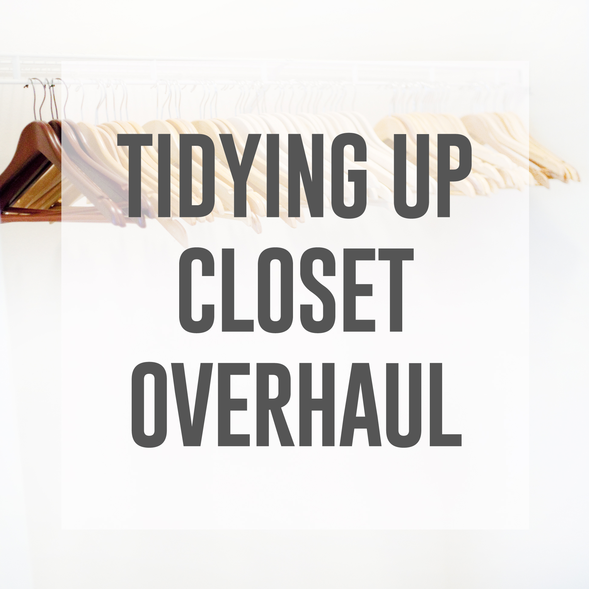 tidy-up-closet-overhaul_header-image.jpg