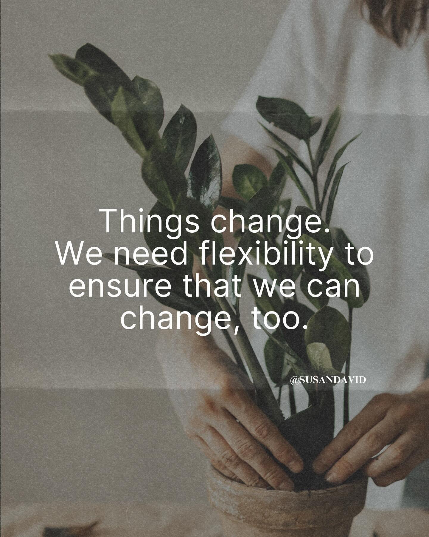 I love @susandavid_phd work and this quote needs some
more air time 📢 

Change is going to happen, to you, and me &mdash; oh, hey perry 👋 While resistance to any change is normal, staying open to new ways of thinking and doing is what can &lsquo;ma