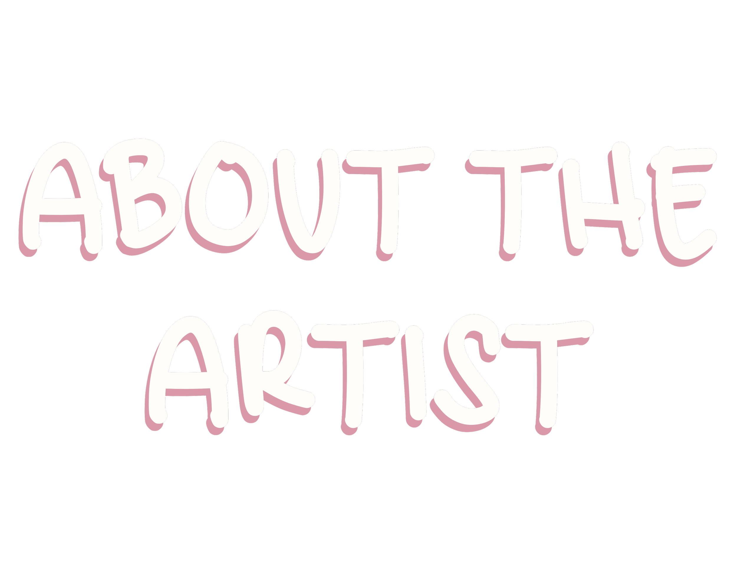 Text that reads 'About The Artist' in pink and white block letters.