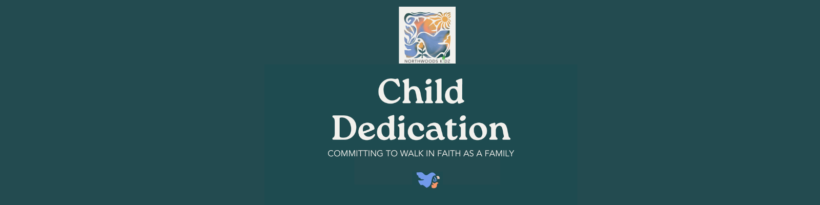 Page Header Child Dedication Service Dome Slide Feb 2025 (1600 x 400 px).png