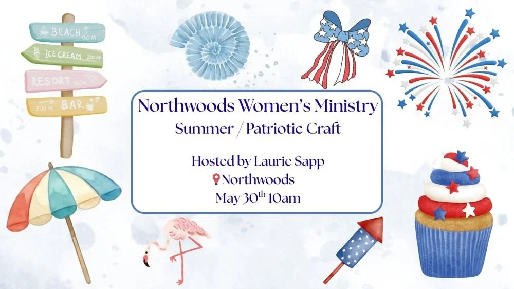 Northwoods Women's Ministry - Summer Holiday Painting Party - May 30th at 10 a.m.