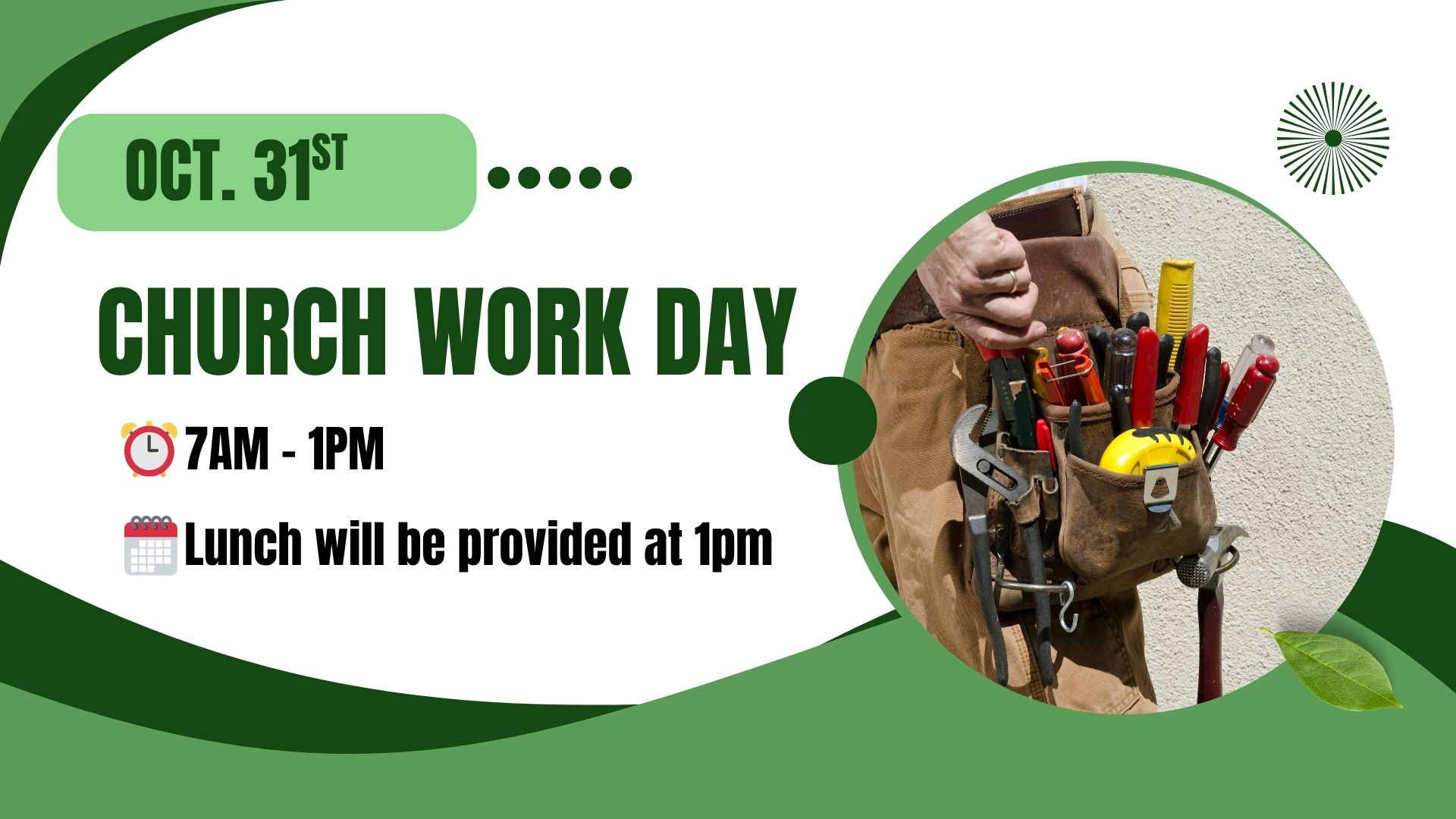 Church Work Day - October 31st @ 7 AM