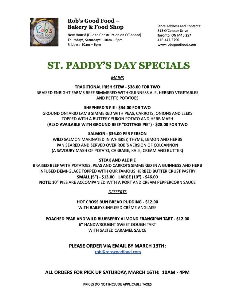 St. Patrick&rsquo;s Day Specials are here! Traditional Irish Stew, Shepherd&rsquo;s Pie, and more! 

See the newsletter attached for delicious entr&eacute;es and desserts available for pick-up on Saturday March 16th 10am - 4pm. 

We&rsquo;re acceptin
