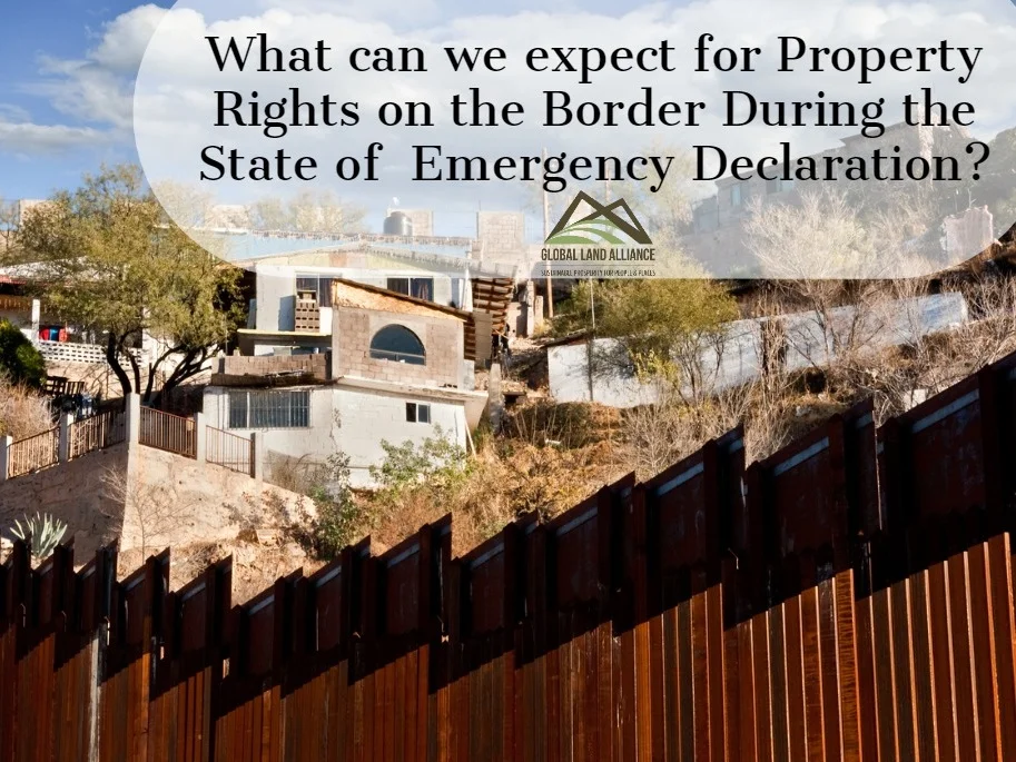 State of Emergency, The Border Wall, and its Implications for Property Rights