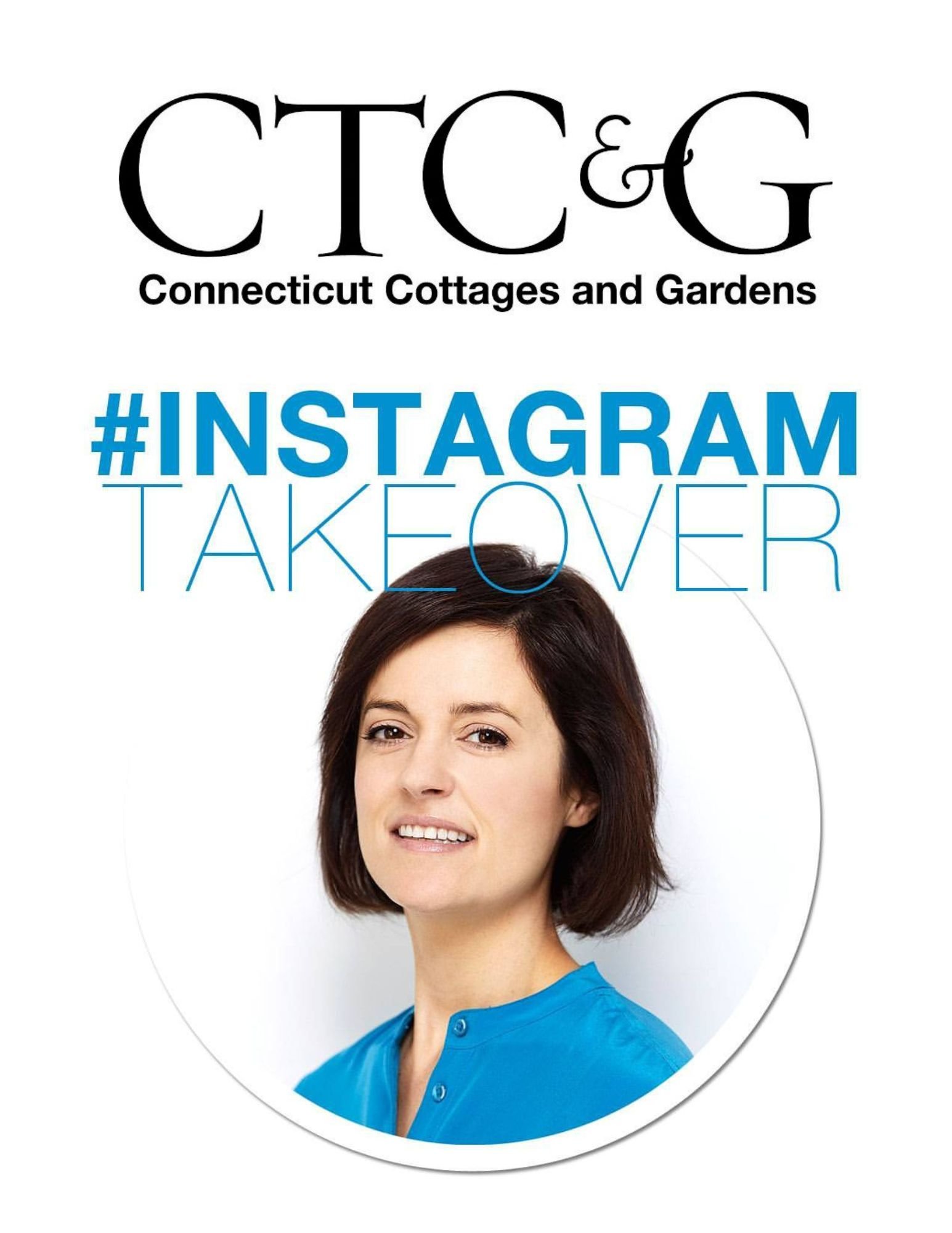 Connecticut Cottages & Gardens Instagram Takeover.jpg