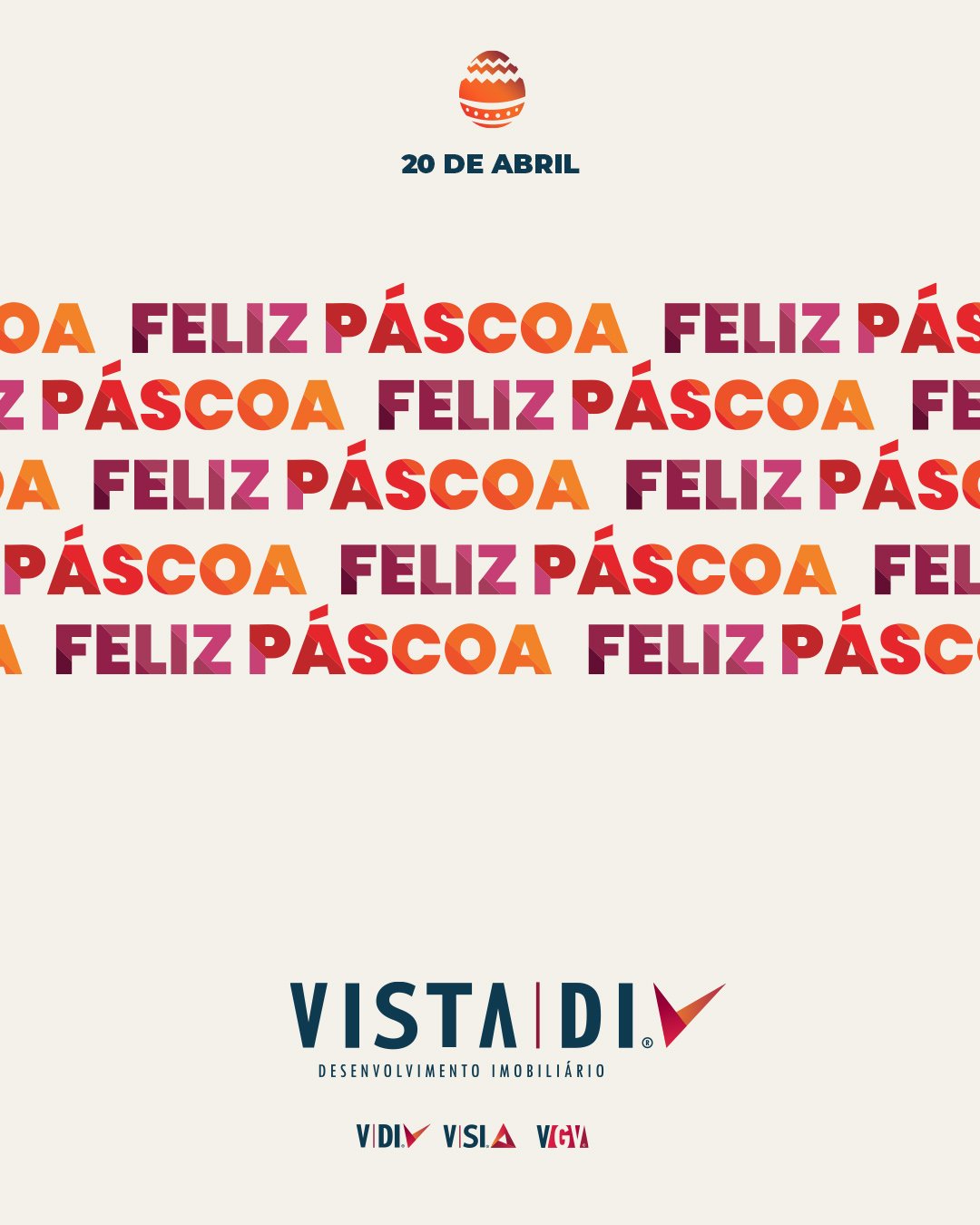 ￼￼A P&aacute;scoa &eacute; um s&iacute;mbolo de renova&ccedil;&atilde;o, esperan&ccedil;a e amor.

Que essa data seja um recome&ccedil;o cheio de alegria e boas surpresas! #FelizPascoa

#vistadesenvolvimento #vistadi #pascoa #p&aacute;scoa