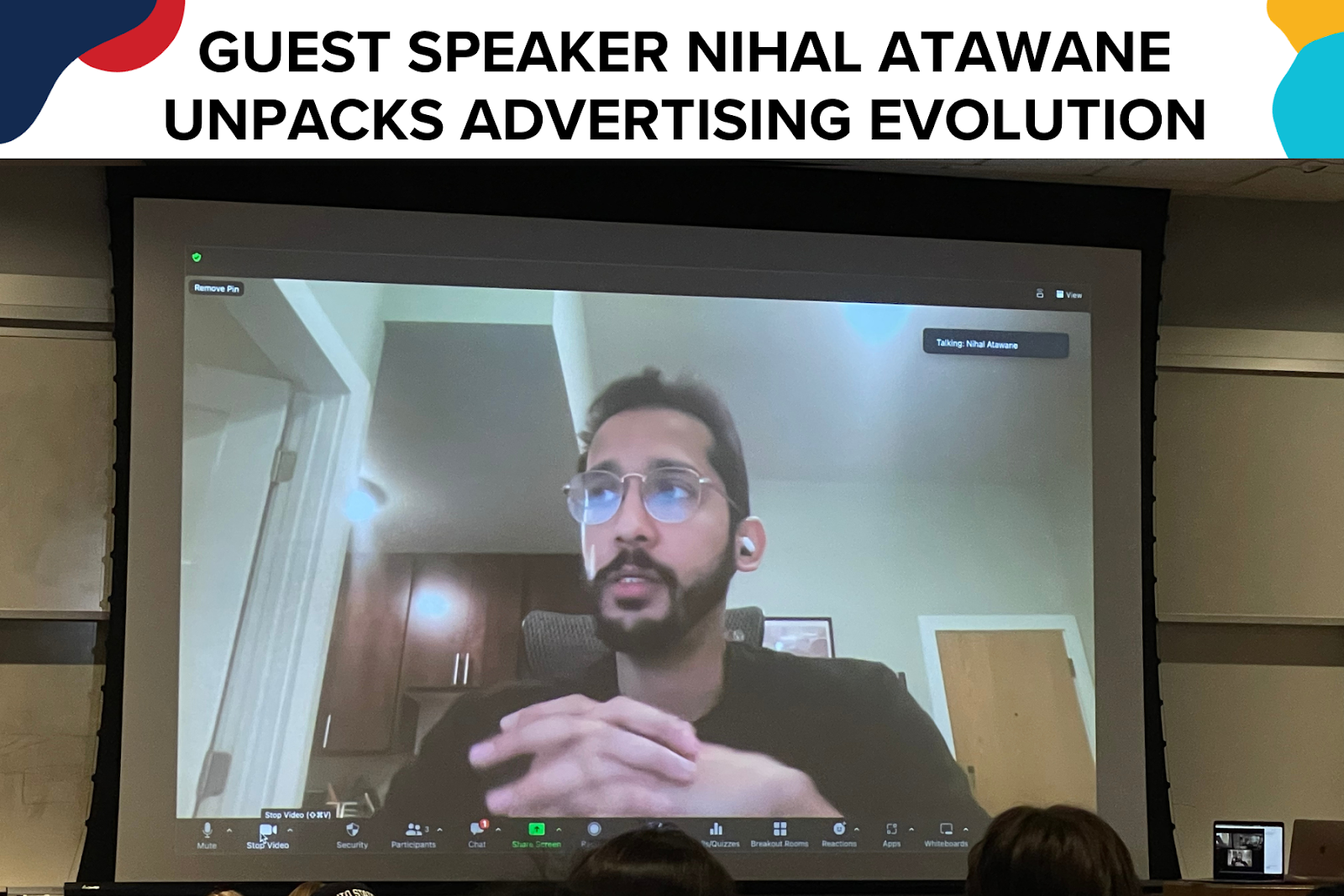 Guest Speaker Nihal Atawane Unpacks Advertising Evolution