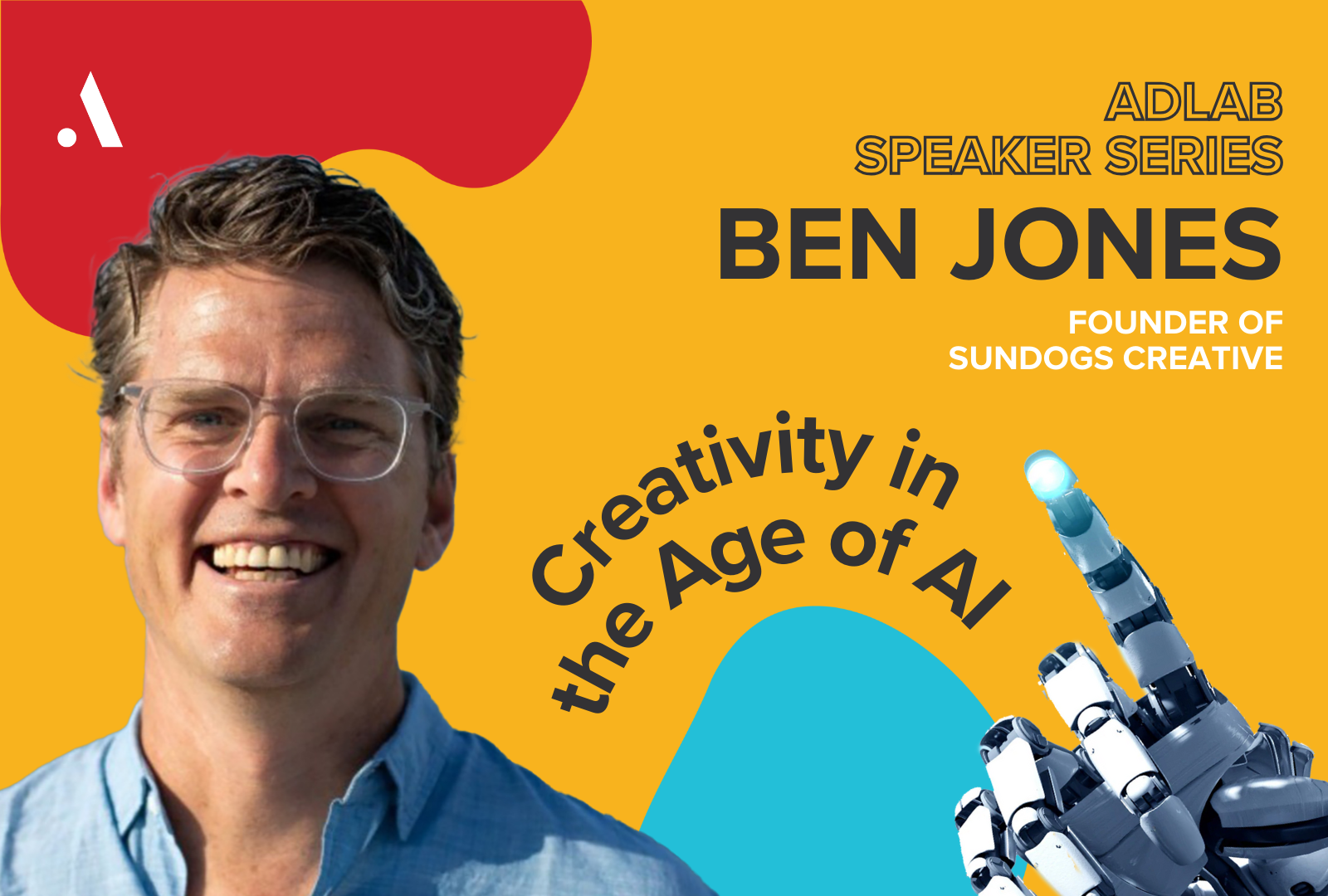 AdLab Welcomes Guest Speaker Ben Jones