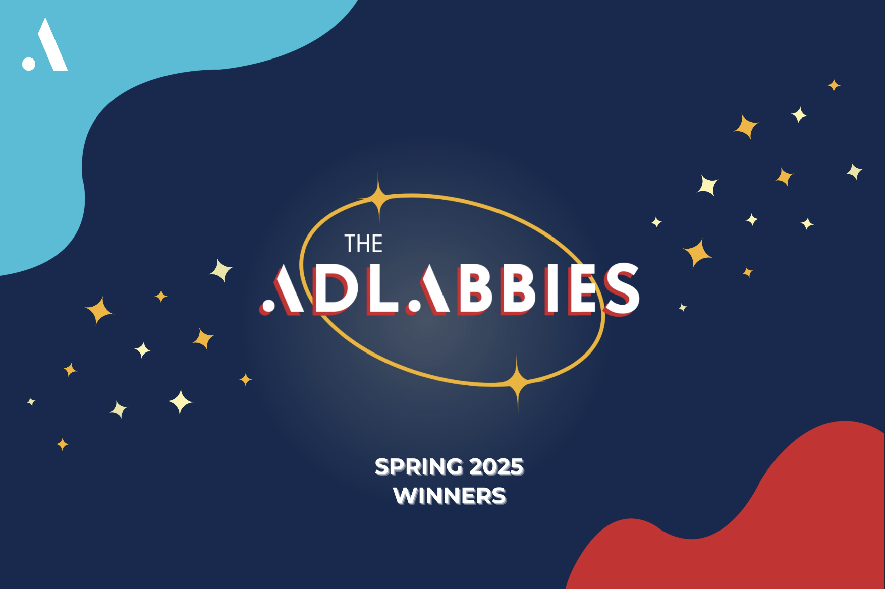 BIG IDEAS, BIGGER WINS: CELEBRATING SPRING 2025’S ADLABBIES AWARDEES