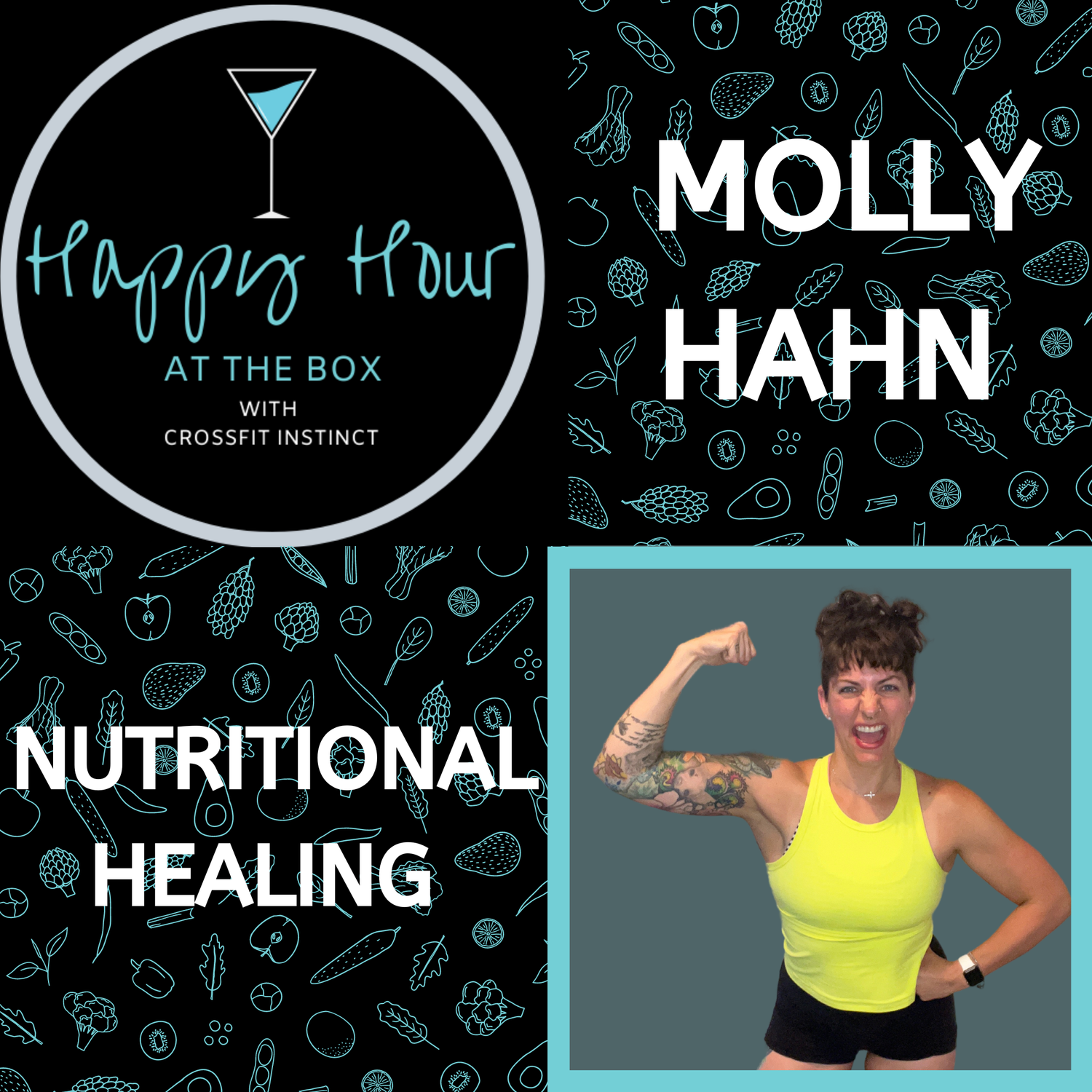Ep. 18 Happy Hour at the Box "Nutritional Healing"