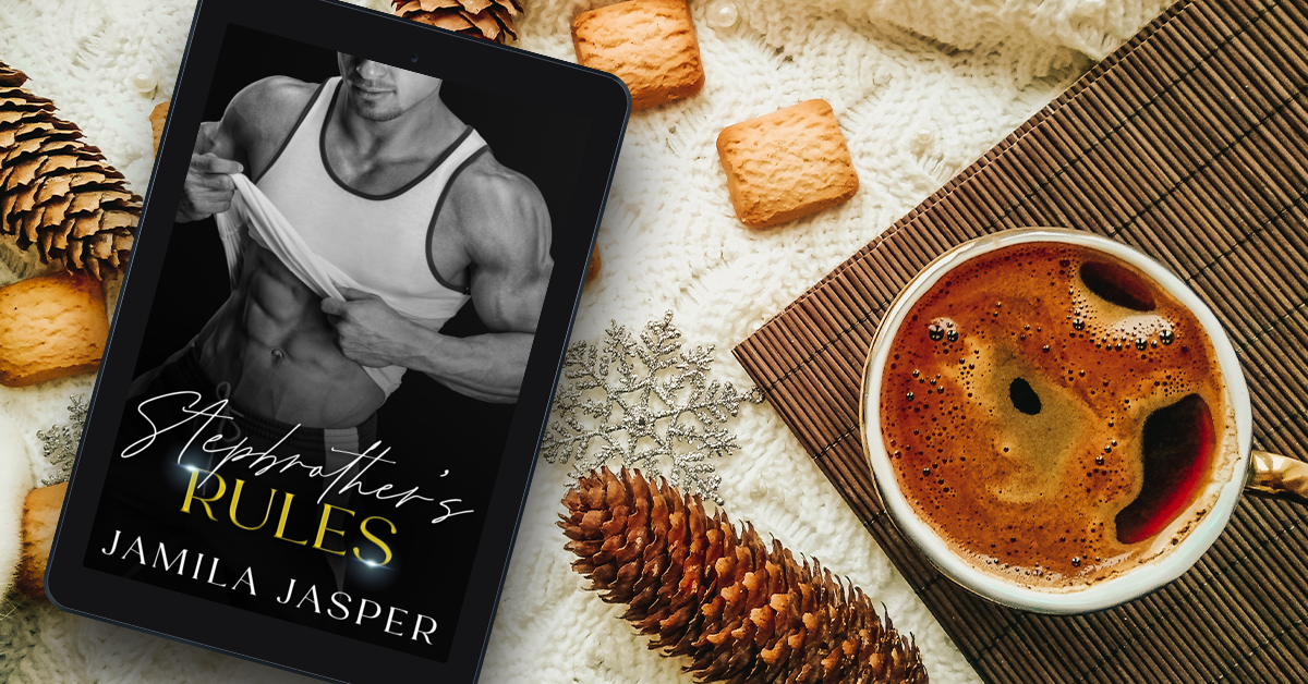 Stepbrother’s Rules by Jamila Jasper | [Complete]