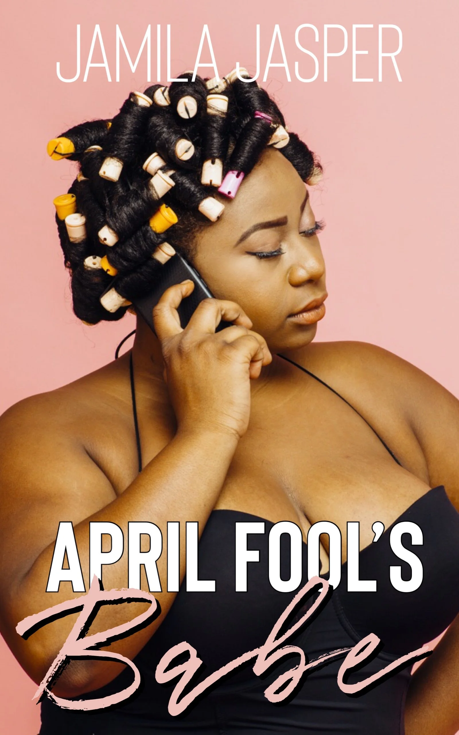 April Fool's Babe (Part I)