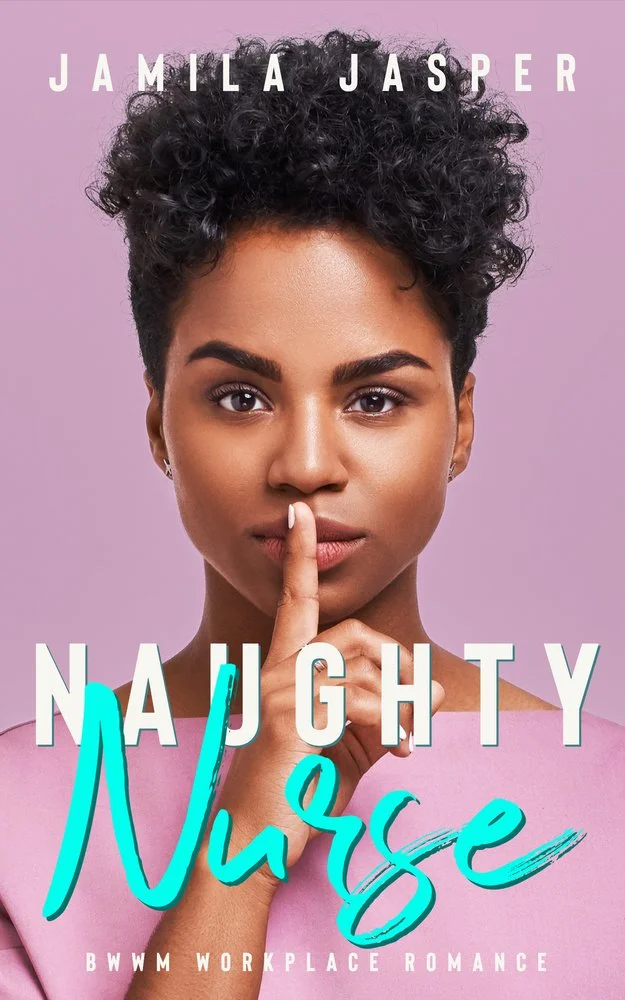 FREE DOWNLOAD: Full-Length BWWM Novella Naughty Nurse