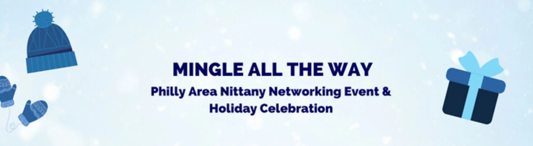 Mingle all the Way: Networking Event