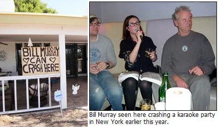 BILL MURRAY CAN CRASH HERE