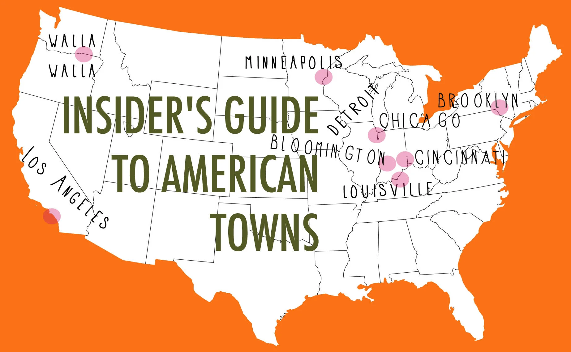INSIDER'S GUIDE TO GREAT TOWNS