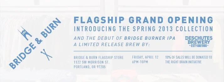 BRIDGE & BURN GRAND OPENING