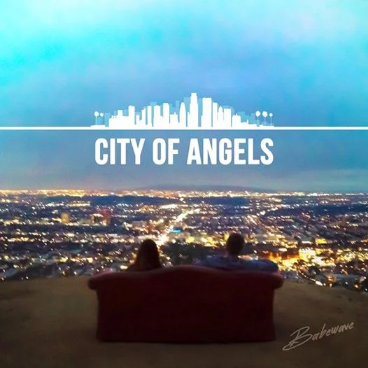 BABEWAVE: CITY OF ANGELS