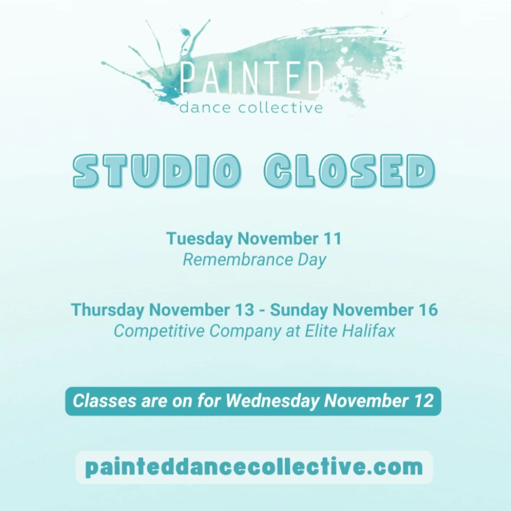Schedule update for this week! ⭐️

Tuesday November 11th
CLOSED for Remembrance Day

Wednesday November 12th
Classes as usual

Thursday November 13 to Sunday November 16th
CLOSED - competitive company away at Elite Dance Productions

Regular schedule