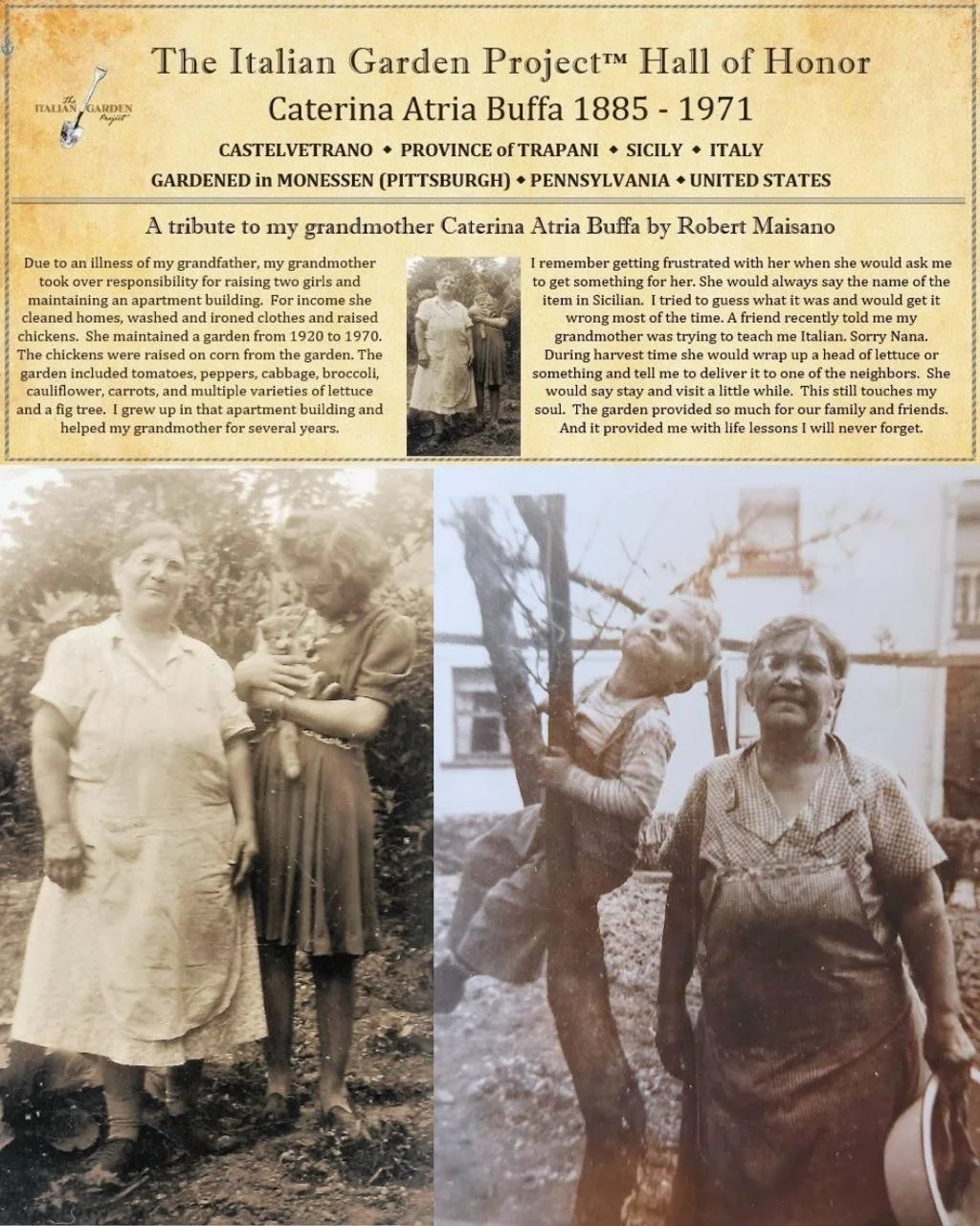 🌳 We are proud to announce our latest entry to The Italian Garden Project  Hall of Honor:  Caterina Atria Buffa

The Italian Garden Project&trade;  Hall of Honor is a place where you can honor your own special gardener with a public tribute&mdash; c