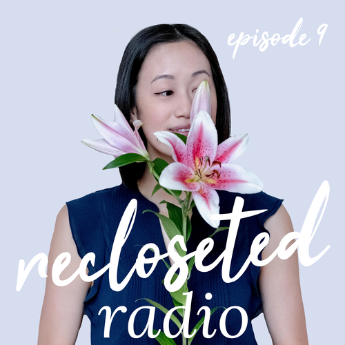 Recloseted+Radio+Selina+Ho+Episode+9.png