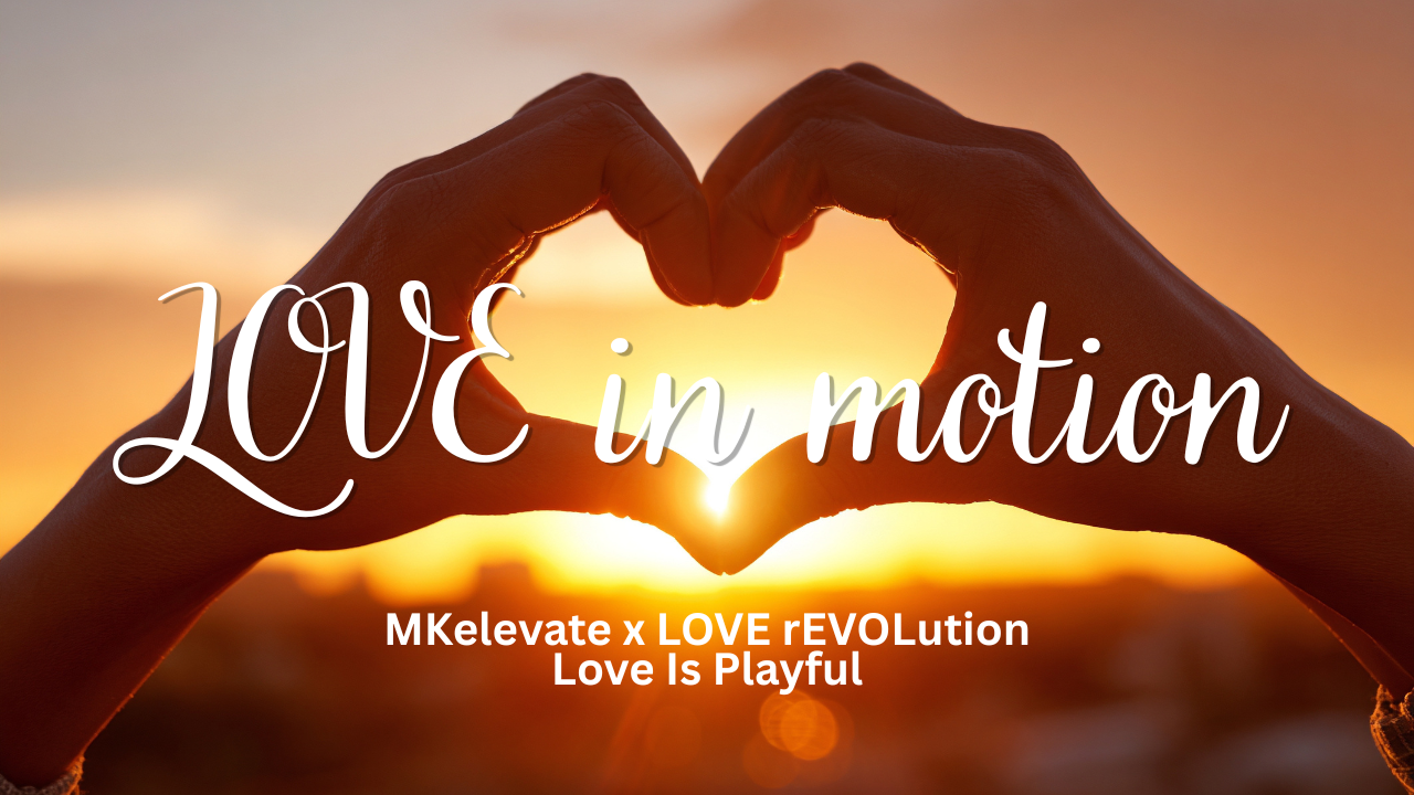 Love is Playful