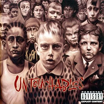 Korn 5 - Untouchables.jpg