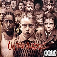 Korn 5 - Untouchables.jpg
