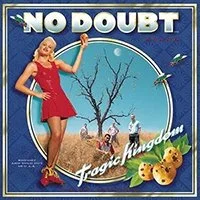 No Doubt 01 - Tragic Kingdom.jpg