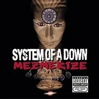 System of a Down 4 - Mezmerize.jpg