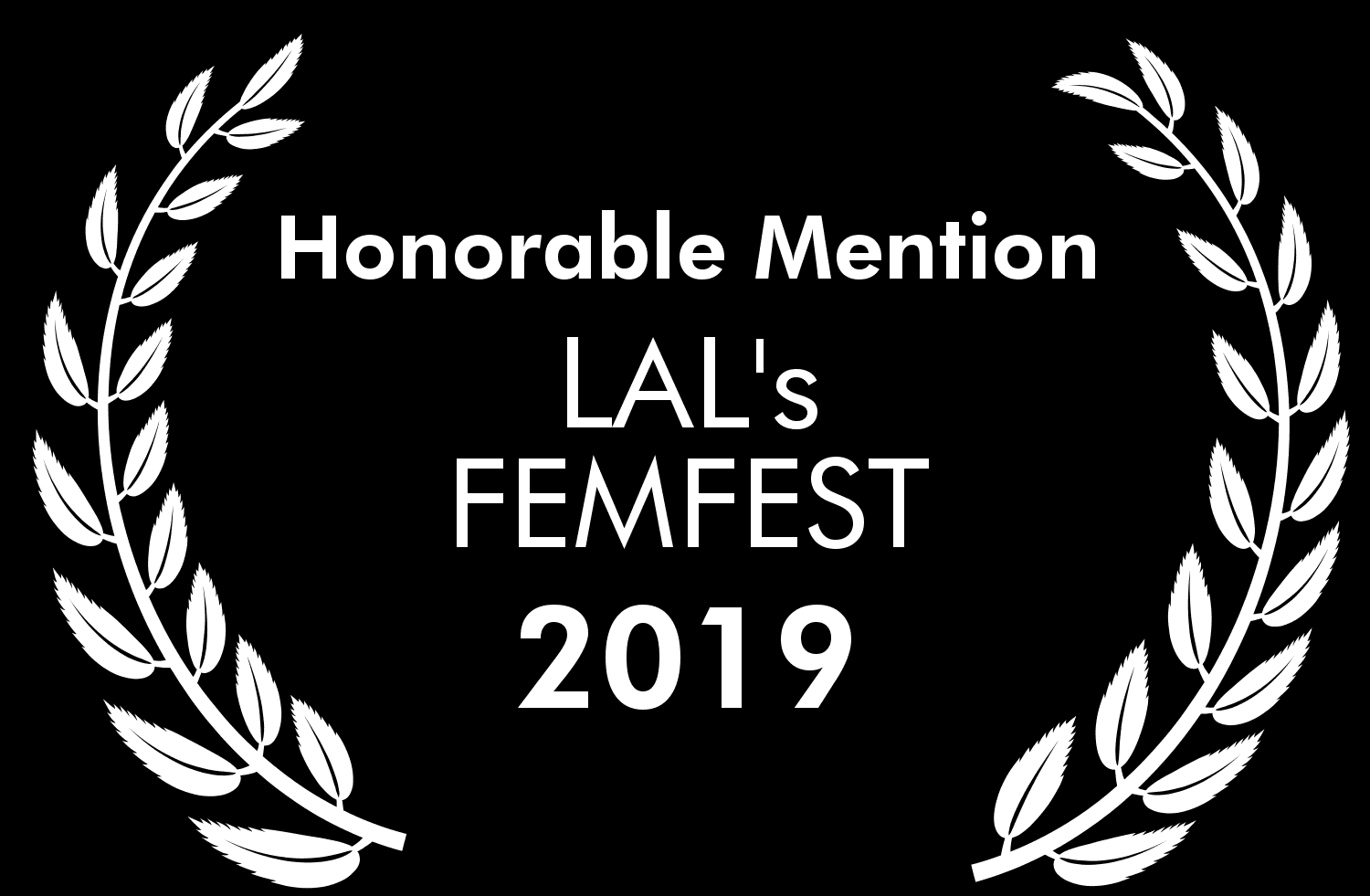 Life After Life: FEM FEST