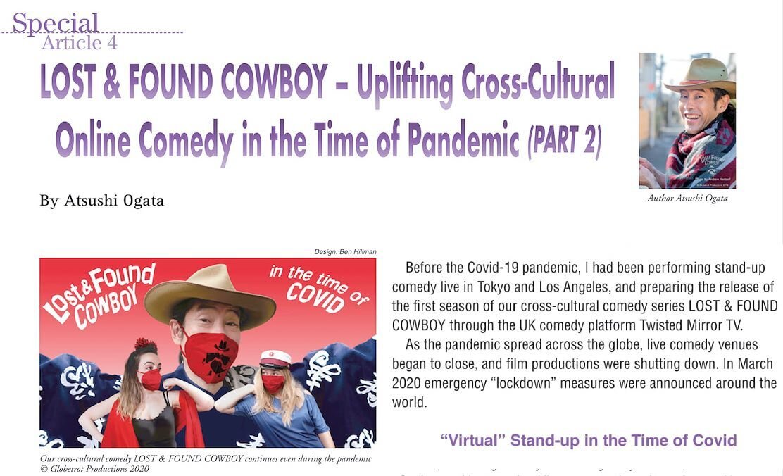 🤠 How did we film our cross-cultural comedy in London, Madrid and Tokyo during lockdown? Find out in our latest article, just out today on Japan SPOTLIGHT January/February 2021 Issue! Please download &ldquo;Special Article #4&rdquo; from the link be