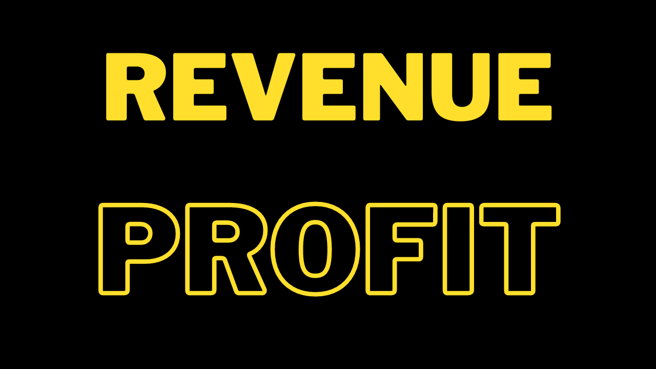 Revenue does not = profit