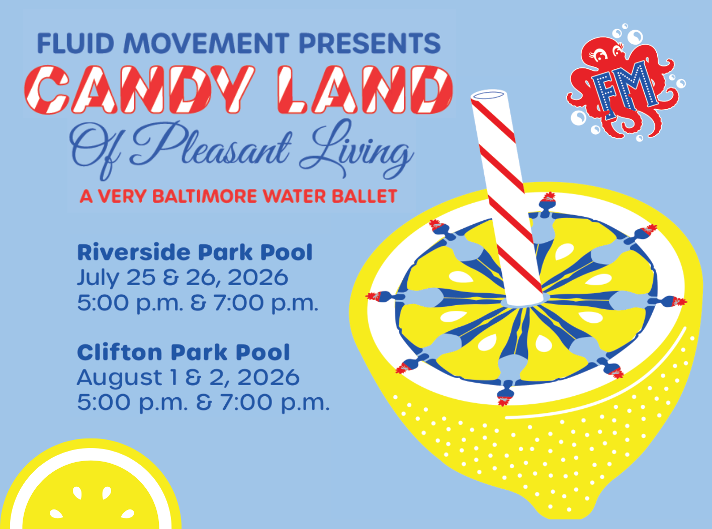 Candy Land of Pleasant Living: A Very Baltimore Water Ballet - Show 1