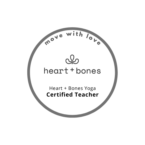 White and gray circular logo image that says "move with love, heart and bones, heart and bones yoga certified teacher"