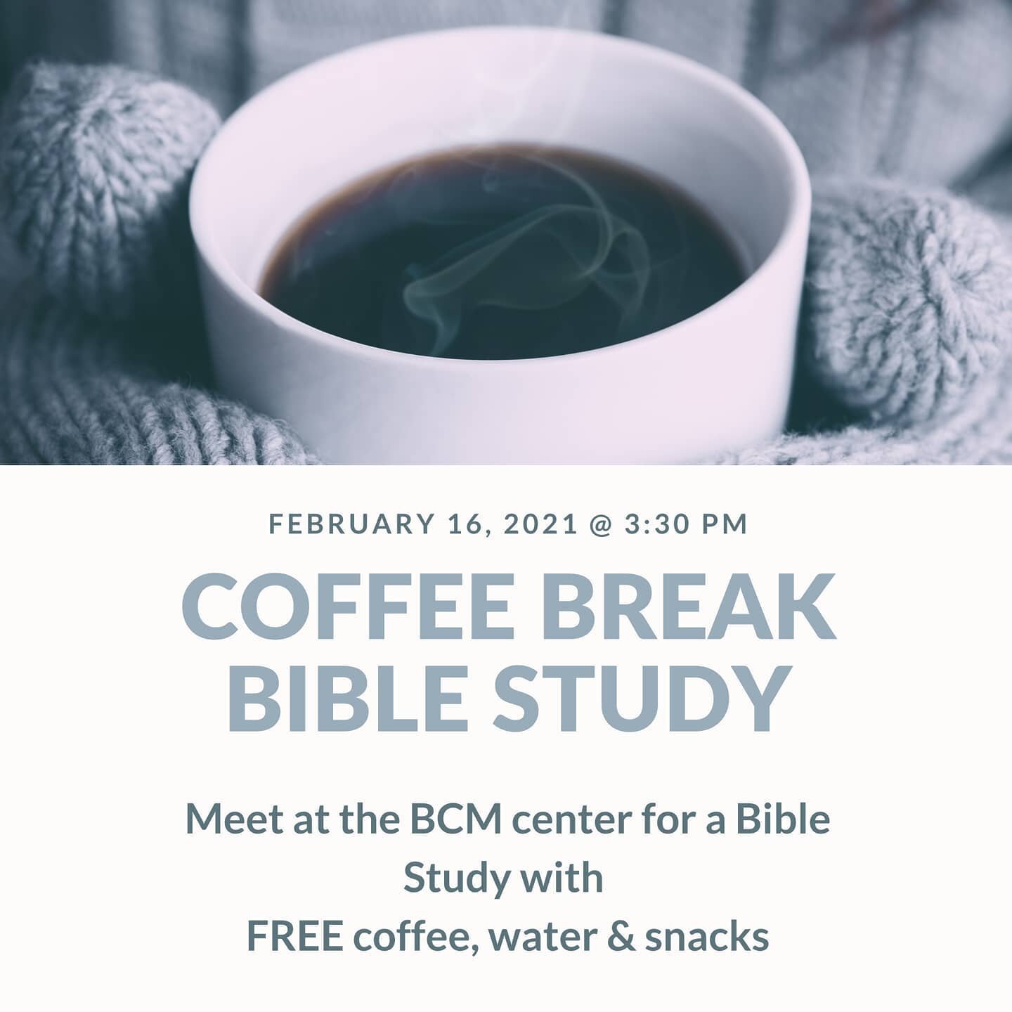 TODAY! Come enjoy a free Bible Study with coffee, water, and snacks on us!

Message us if you have any questions!