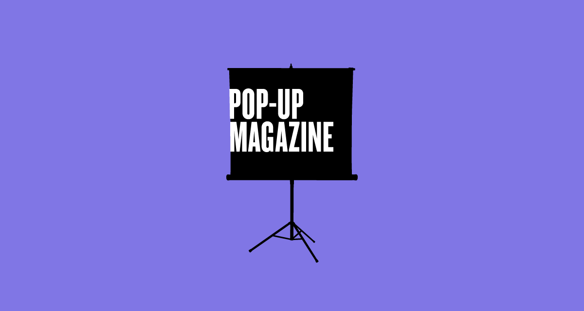 Pop-Up Magazine is Coming to San Diego!