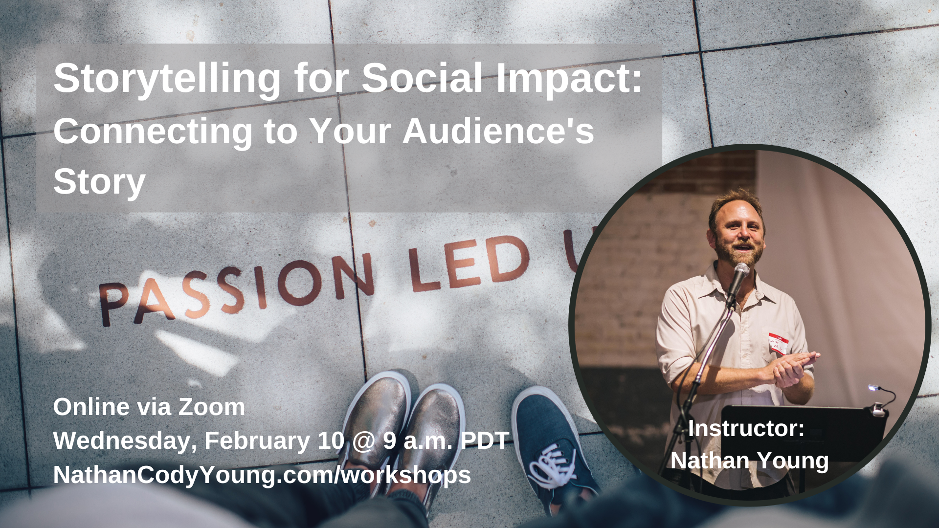 Storytelling for Social Impact: Connecting to Your Audience’s Story