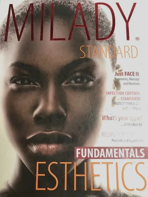 Milady's Esthetics ISBN 9781285042336 (English) ISBN 9781285571126 (Spanish)